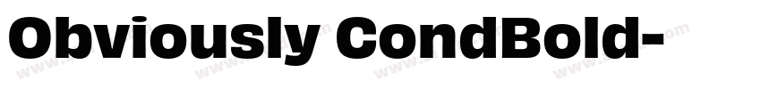 Obviously CondBold字体转换 Obviously CondBold字体转换